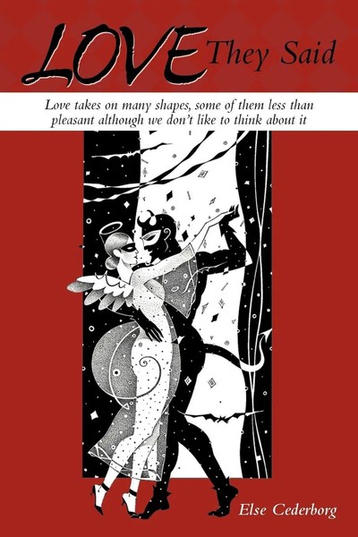 Else Cederborg | Love They Said | Taschenbuch | Englisch (2011) | AuthorHouse UK-image