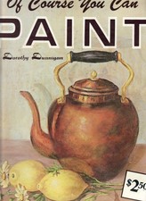Of Course You Can Paint by Dorothy Dunnigan - Paperback - GOOD