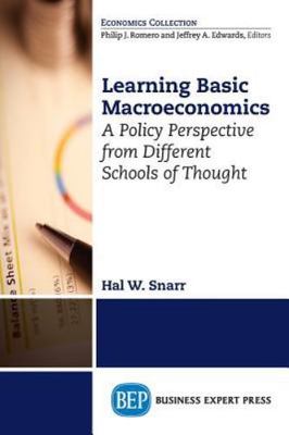 Learning Basic Macroeconomics: A Policy Perspective from Different Schools of Th