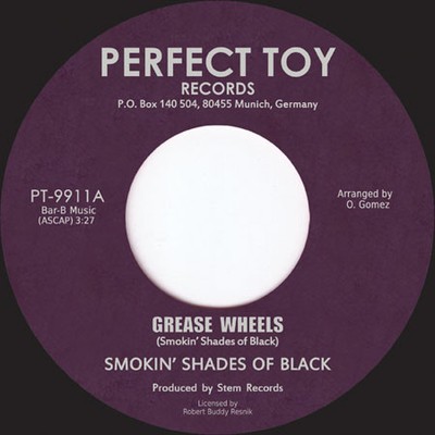 Smokin' Shades Of Black - Grease Wheels / Love Ship (7'', Single, Ltd, RE) (Mint 