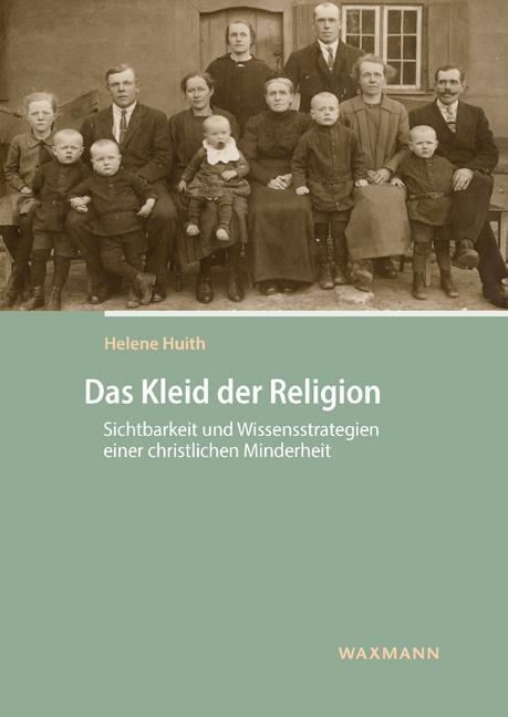 Das Kleid Der Religion | Huith, Helene
