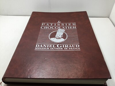 AL-4: LE PATISSIER CHOCOLATIER - DANIEL GIRAUD - BESTER ARBEITER FRANKREICHS