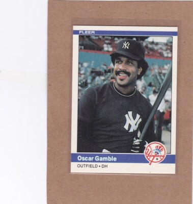 1984 FLEER BASEBALL OSCAR GAMBLE #124 YANKEES NMMT OR BETTER *E4442