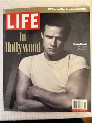 LIFE Magazine In Hollywood Marlon Brando 75 Years Academy Awards 2003