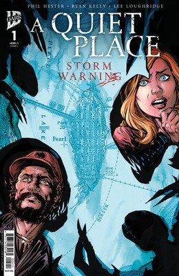 A QUIET PLACE STORM WARNING #1 IDW PUBLISHING