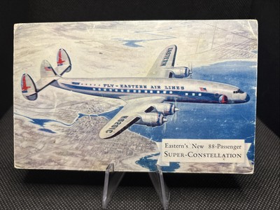 POSTCARD: Eastern Airlines New Super Constellation 88 Passenger U3