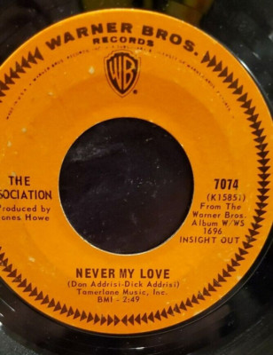 THE ASSOCIATION 7'' 45 RPM ''Never My Love'' & ''Requiem For the Masses'' VG cond.