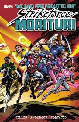 Strikeforce: Morituri 1 by Gillis
