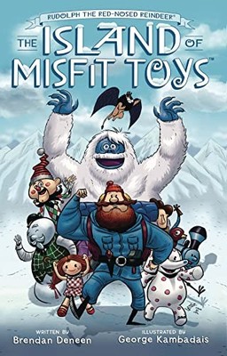 The Island of Misfit Toys (Rudolph ..., Deneen, Brendan