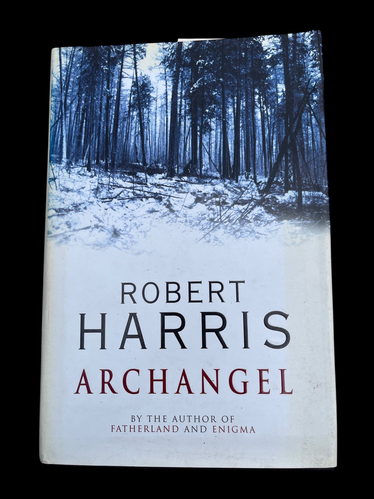 Archangel by Robert Harris Hardback First Edition 1998 Thriller Novel