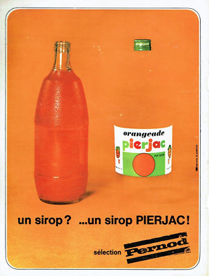 Werbung Advertising 0922 1968 Sirup Orangeade Pierjac Select Pernod