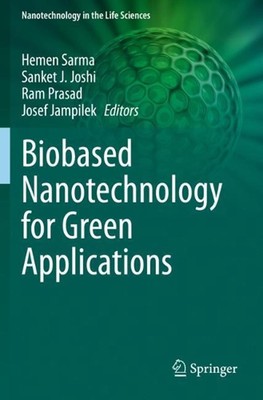 Biobased Nanotechnology for Green Applications by Hemen Sarma (English) Paperbac