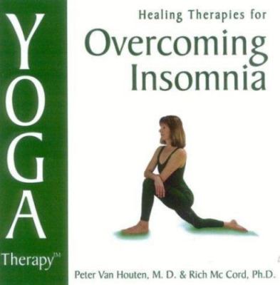 Yoga Therapy: Overcoming Insomnia, Houten, Peter Van,McCord, Rich, Good Book