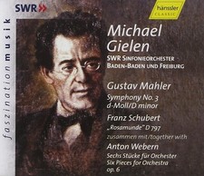 Michael GIELEN: MAHLER Symphony 3 / Schubert-...