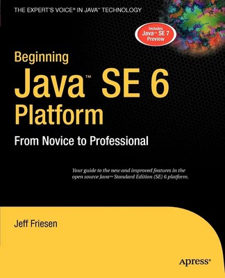 Jeff Friesen | Beginning Java Se 6 Platform | Taschenbuch | Englisch (2007)