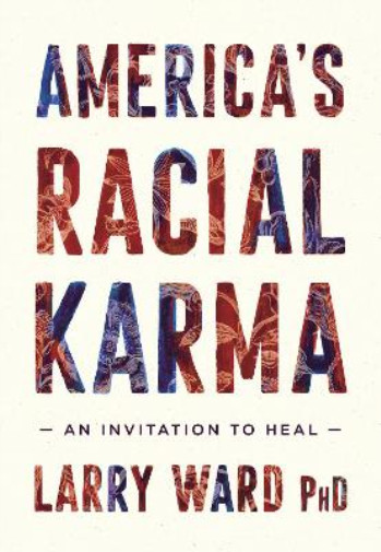 Thumbnail - Larry Ward America's Racial Karma (taschenbuch)