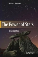 The Power of Stars by Bryan E Penprase: New