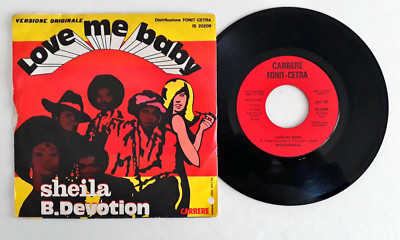 Sheila B. Devotion-Love Me Baby Vinyl 45 Umdrehungen 7'' Carrere-Fonit Cetra IS 20209