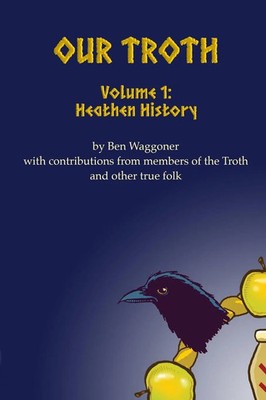 Ben Waggoner | Our Troth | Taschenbuch | Englisch (2020) | Heathen History
