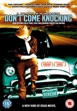 Don't Come Knocking DVD (2006) Sam Shepard, Wenders (DIR) cert 15 Amazing Value