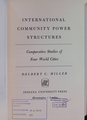 International Community Power Structures: Comparative Studies of Four World Citi