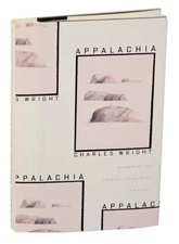 Charles WRIGHT / APPALACHIA 1st Edition 1998 #177885