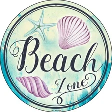 Beach Zone Novelty Round Circular Metal Sign 8" Home Garage Wall