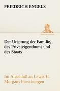Der Ursprung Der Familie, Des Privateigenthums Und Des Staats | Buch |