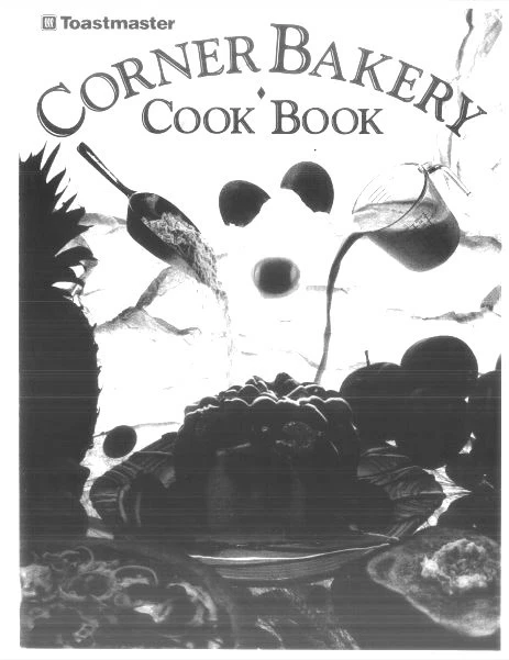 Toastmaster 1170S 1183 Corner Bakery Cook Book for Bread Maker 76 Pages Recipes
Opens in a new windo