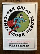 THE GREAT COMIC BOOK HEROES: Jules Feiffer (VF in DJ)