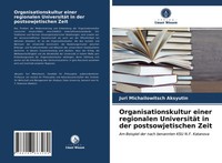 Organisationskultur Einer Regionalen UniversitäT In Der Postsowjetischen Zeit