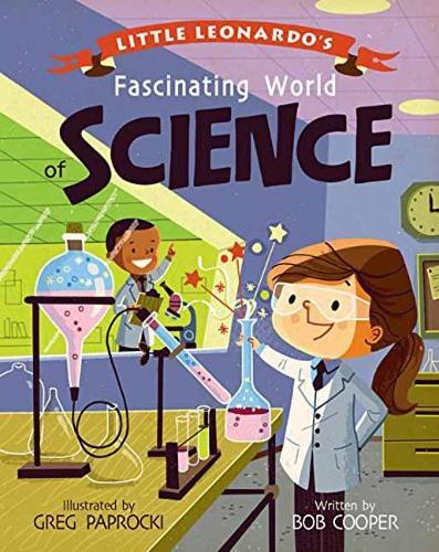 Thumbnail - Greg Paprocki Little Leonardo's Fascinating World Of Science