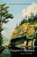 The Voyageur's Highway Minnesota's Border Lake Land Grace Lee Nute Taschenbuch