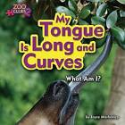 My Tongue Is Long and Curves (Okapi) by Joyce L Markovics (Hardback, 2016)