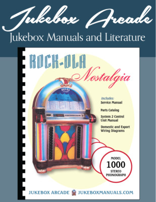 Rock-Ola 1000 Nostalgia Jukebox Service Manual w/ Parts and Complete Schematics
