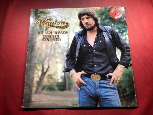 G3-24 WAYLON JENNINGS Are You Ready For The Country ... 1976 ... AYL1-3663