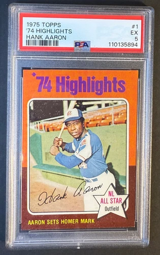 1975 Topps #1 Hank Aaron PSA 5 EX.  '74 Highlights