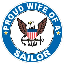 Proud Wife of a Sailor U.S. Navy Round Bumper Sticker Military Vinyl Decal 5"