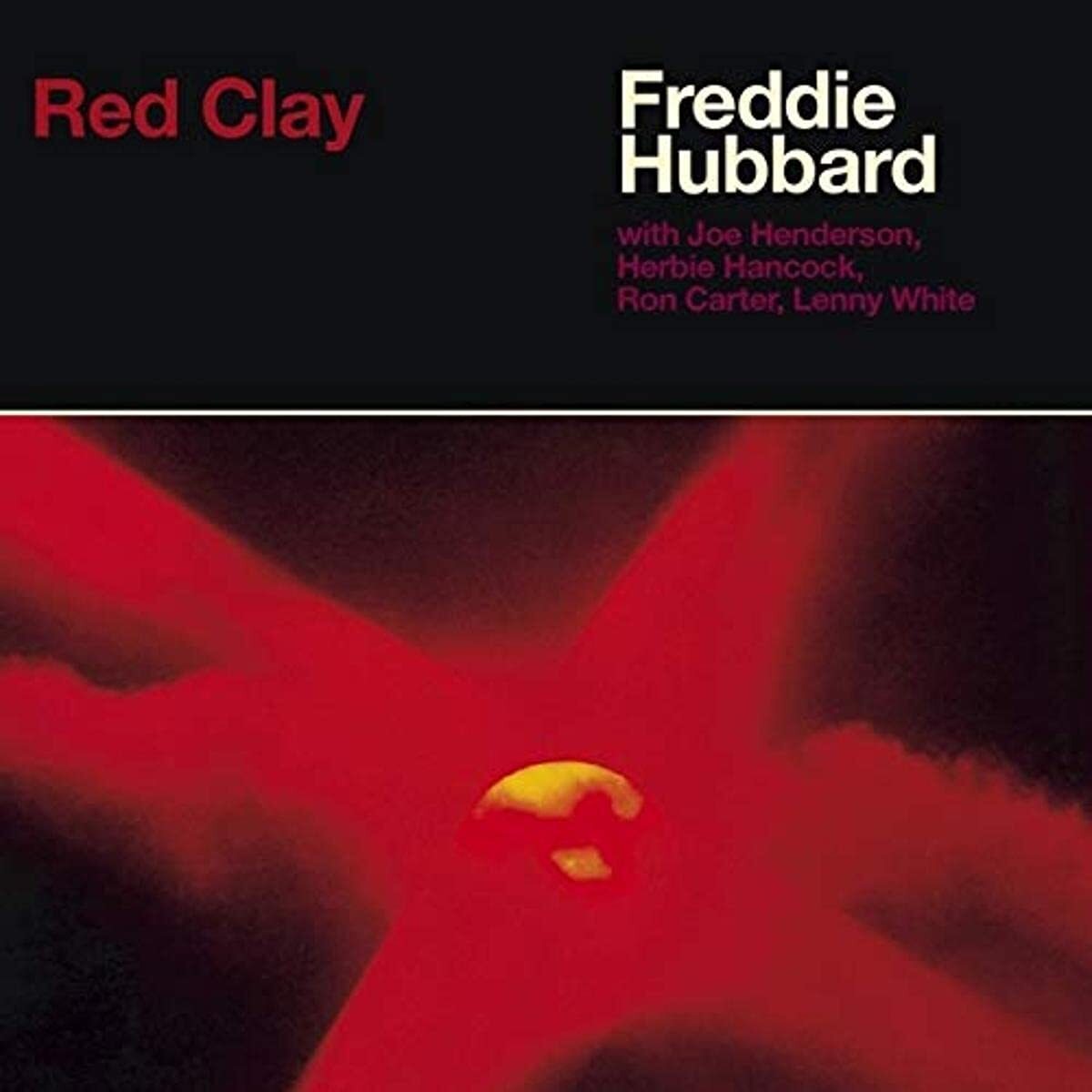 Freddie Hubbard Red Clay (CD)