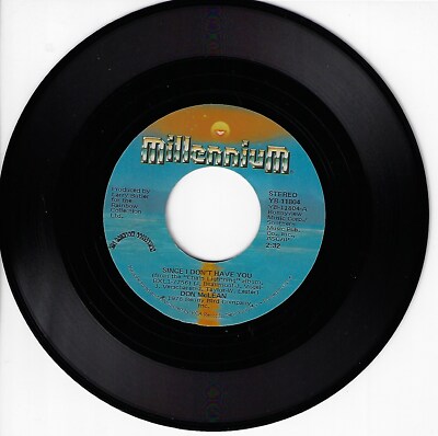 DON MCLEAN SINCE I DON'T HAVE YOU/YOUR CHEATING HEART 45RPM VINYL
