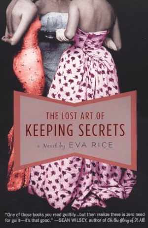 The Lost Art of Keeping Secrets - Paperback, by Rice Eva - Good