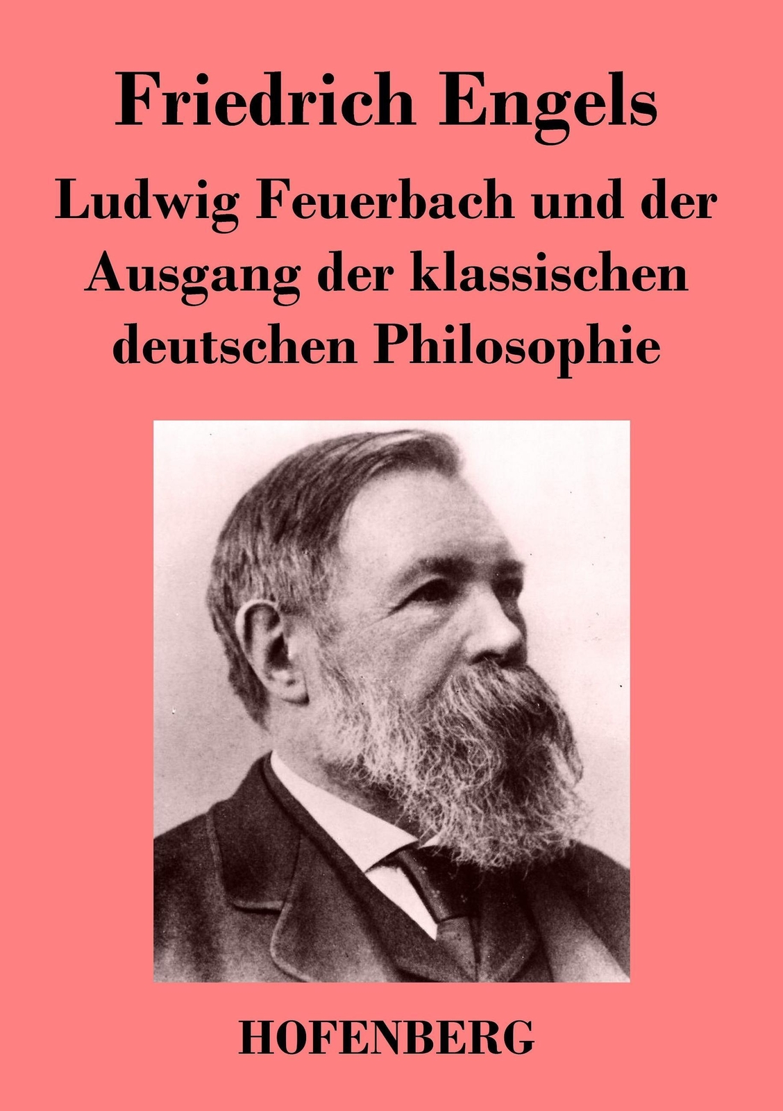 Thumbnail - Friedrich Engels | Ludwig Feuerbach Und Der Ausgang Der Klassischen