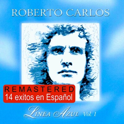 Roberto Carlos: ''La Distancia'' Linea Azul 1 (Español, Remastered) CD-New $49.99
