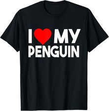 I Love My Penguin Shirt, Funny Animal Lover Couple Matching T-Shirt