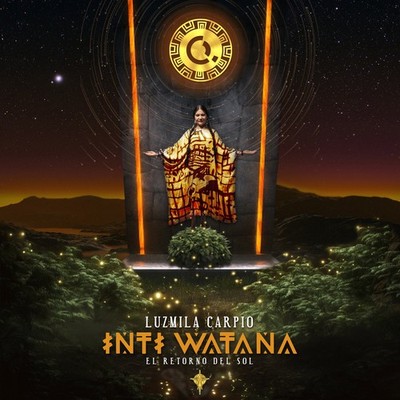 Luzmila Carpio Inti Watana: El Retorno Del Sol (CD) Album