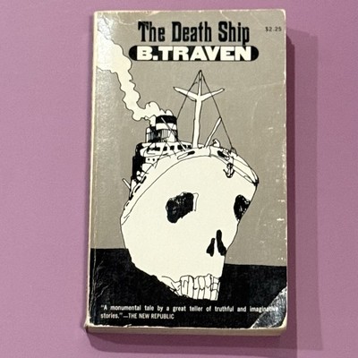 The Death Ship by B. Traven 1979 Vintage Paperback Anti-Authoritarian Classic