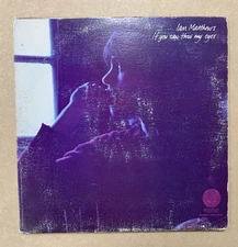 Ian Matthews - If You Saw Thro’ My Eyes Vinyl Record Vertigo / Mercury Records 