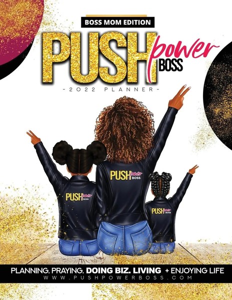 Cheronda L Hester | Push Power Boss Planner Boss Mom Edition 2022 | Taschenbuch-image