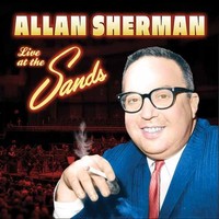 Allan Sherman - Live AT THE Sands - CD - K72Z