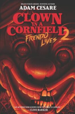 Frendo Lives by Adam Cesare (2022, Hardcover)